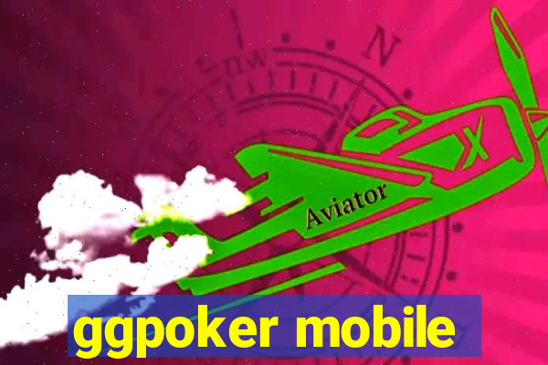 ggpoker mobile